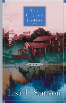 The Church Ladies - Samson, Lisa