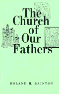 The Church of Our Fathers