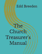 The Church Treasurer's Manual