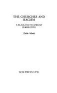 The Churches and Racism: A Black South African Perspective