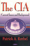 The CIA: Overview and Bibliography