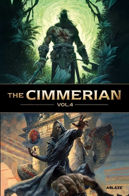 The Cimmerian Vol. 4 - Gabella, Mathieu, and Blondel, Julien