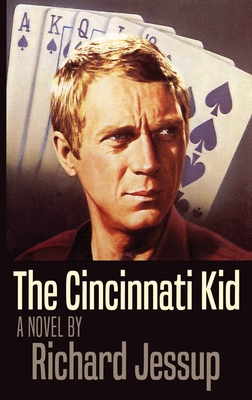 The Cincinnati Kid - Jessup, Richard