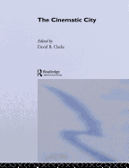 The Cinematic City