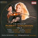 The Circle of Robert Schumann, Vol. 2