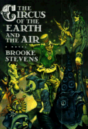 The Circus of the Earth and the Air