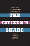The Citizen's Share: Putting Ownership Back Into Democracy