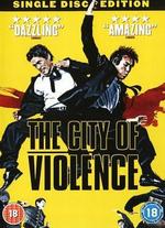 The City of Violence