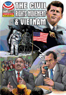 The Civil Rights Movement and Vietnam: 1960-1976