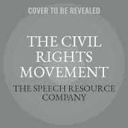 The Civil Rights Movement