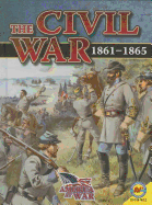 The Civil War: 1861-1865