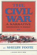 The Civil War: A Narrative