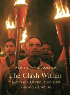 The Clash Within: Democracy, Religious Violence, and India's Future