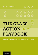 The Class Action Playbook - Anderson, Brian, and Trask, Andrew