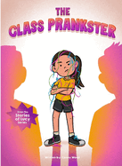 The Class Prankster