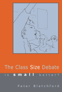 The Class Size Debate