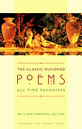 The Classic Hundred Poems: All Time Favorites