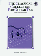 The Classical Collection for Guitar Tab: Book & CD