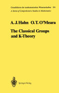 The Classical Groups and K-Theory