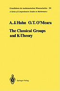 The Classical Groups and K-Theory