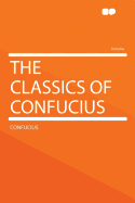 The Classics of Confucius
