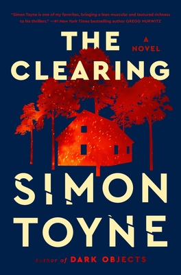 The Clearing - Toyne, Simon
