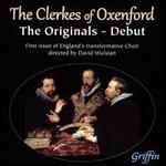 The Clerkes of Oxenford: The Originals - Debut