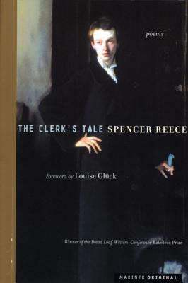 The Clerk's Tale - Reece, Spencer