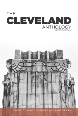 The Cleveland Anthology (Second Edition) - Piiparinen, Richey