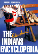 The Cleveland Indians Encyclopedia