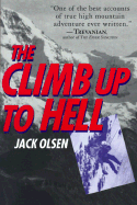 The Climb Up to Hell