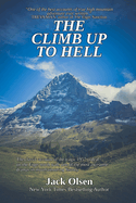 The Climb up to Hell