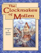 The Clockmaker of Mullen