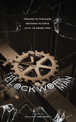 The Clockwork Man - Jablonsky, William