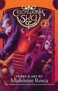 The Clockwork Sky, Volume Two