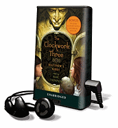 The Clockwork Three