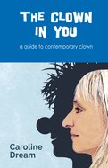 The clown in you