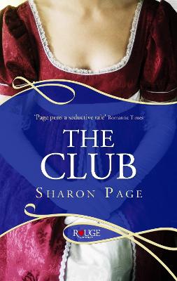 The Club: A Rouge Regency Romance - Page, Sharon