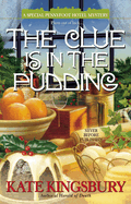 The Clue Is in the Pudding