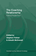 The Coaching Relationship: Putting People First