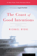 The Coast of Good Intentions