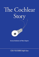 The Cochlear Story
