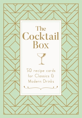 The Cocktail Box: 50 recipes for Classics & Modern Classic [deck] - 