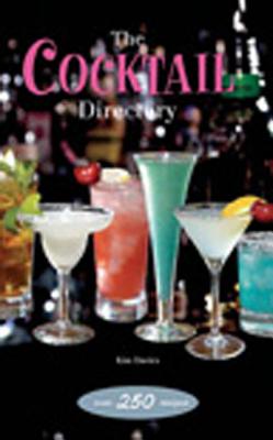 The Cocktail Directory - Davies, Kim