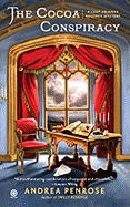 The Cocoa Conspiracy: A Lady Arianna Regency Mystery