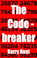The Code-Breaker - Hunt, Barry