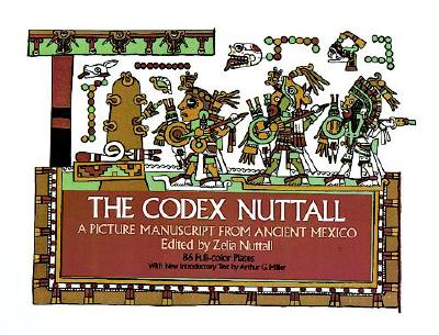 The Codex Nuttall - Nuttall, Zelia (Editor), and Nuttall