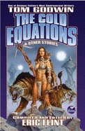 The Cold Equations - Godwin, Tom, and Flint, Eric (Editor)