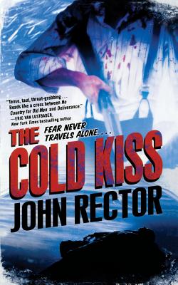 The Cold Kiss - Rector, John
