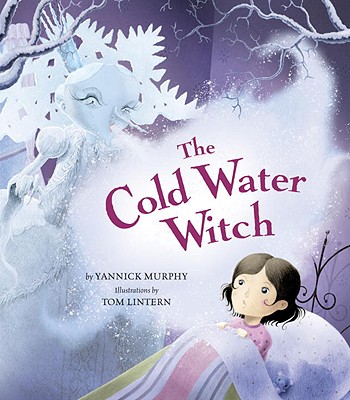 The Cold Water Witch - Murphy, Yannick